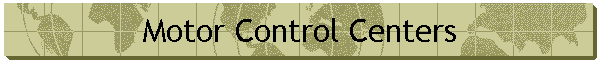 Motor Control Centers